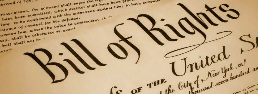 Change the Bill of Rights? Don’t be so sure