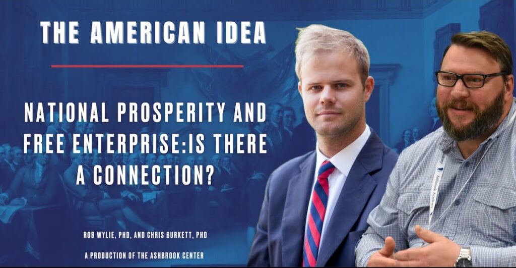 National Prosperity and Free Enterprise: Is There a Connection?