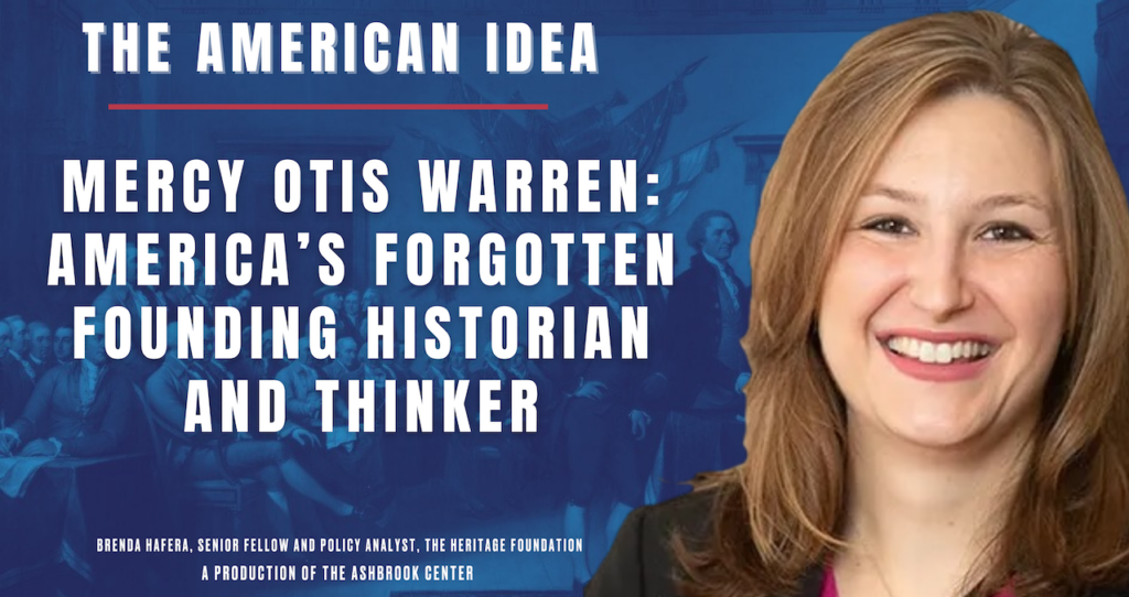 Mercy Otis Warren: Forgotten Historian, Founding Mother