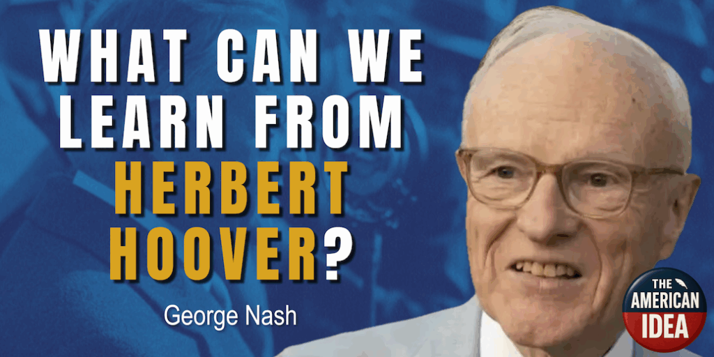 What Can We Learn from Herbert Hoover?