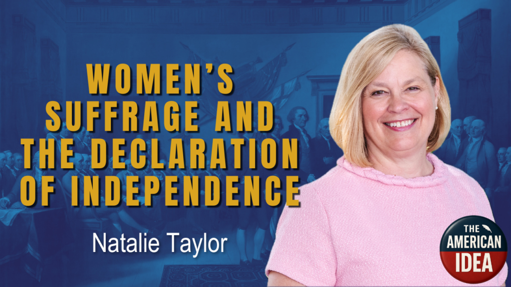 Women’s Suffrage, Elizabeth Cady Stanton, and the Declaration of Independence