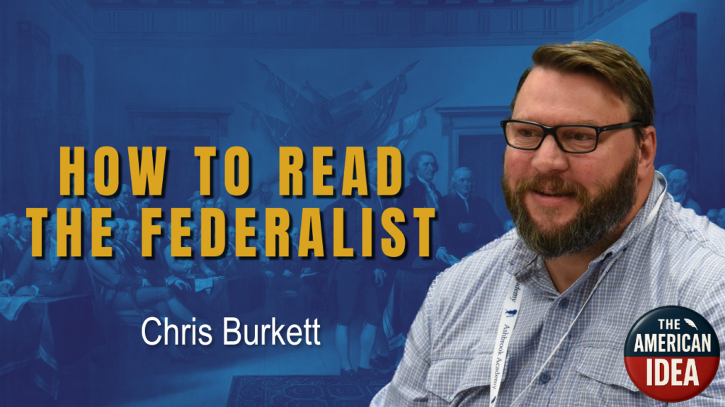 How to Read The Federalist