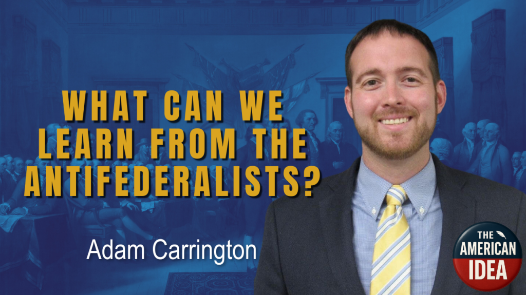 What Can We Learn From the Antifederalists?