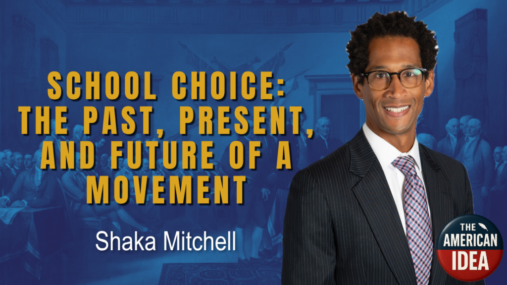 School Choice: The Past, Present, and Future of a Movement